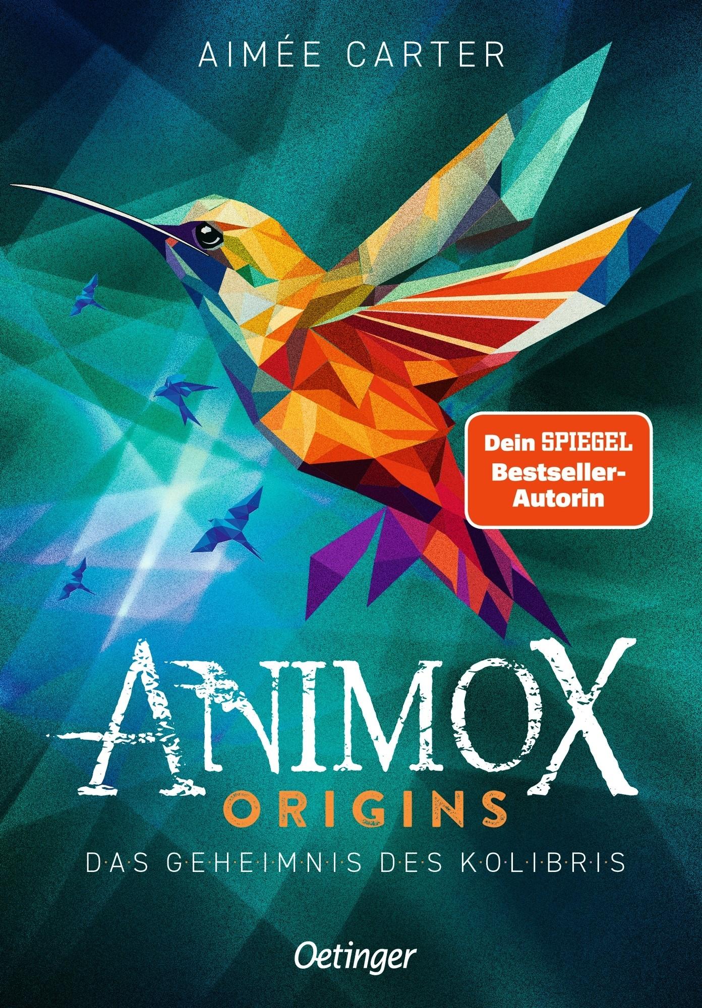 Vorderes Coverbild Animox Origins 3. Das Geheimnis des Kolibris