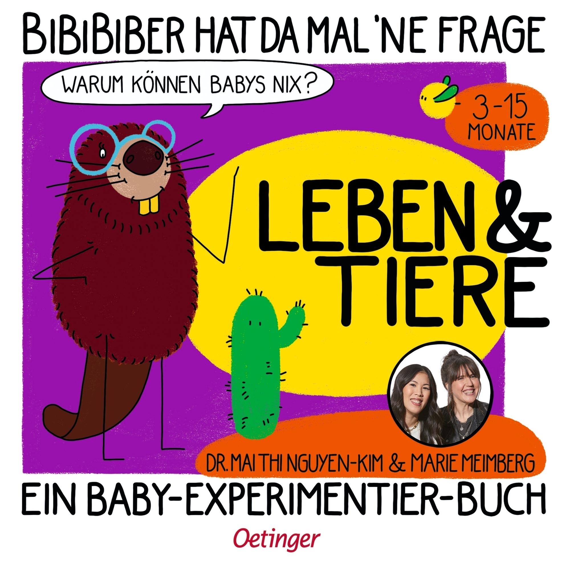 Vorderes Coverbild BiBiBiber hat da mal 'ne Frage. Warum können Babys nix? Leben & Tiere