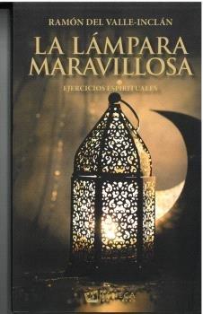 Vorderes Coverbild LA LAMPARA MARAVILLOSA: EJERCICIOS ESPIRITUALES