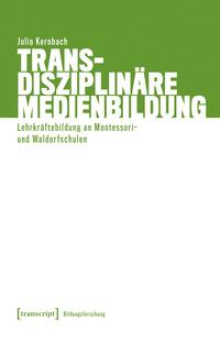 Vorderes Coverbild Transdisziplinäre Medienbildung