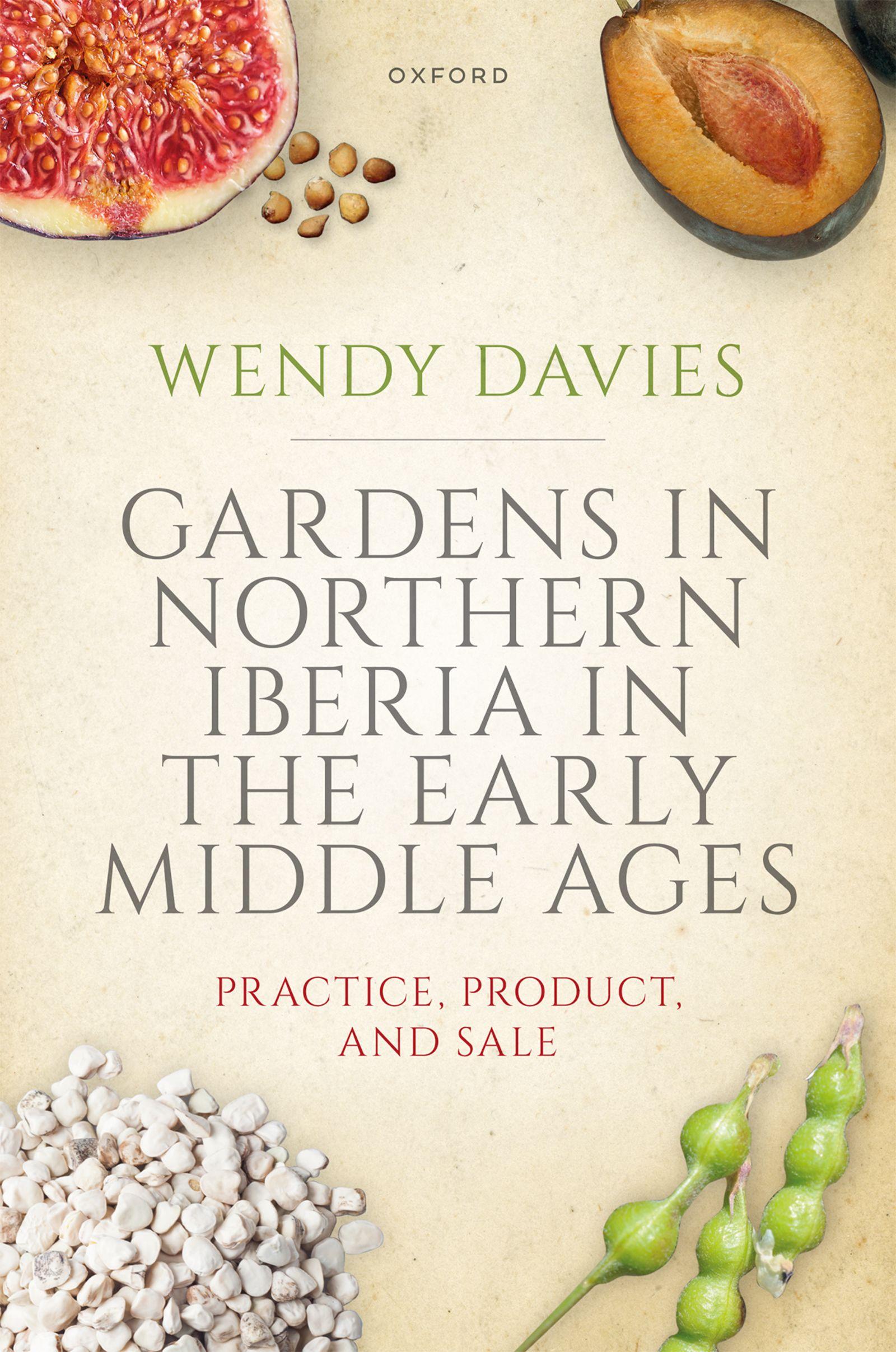 Vorderes Coverbild Gardens in Northern Iberia in the Early Middle Ages