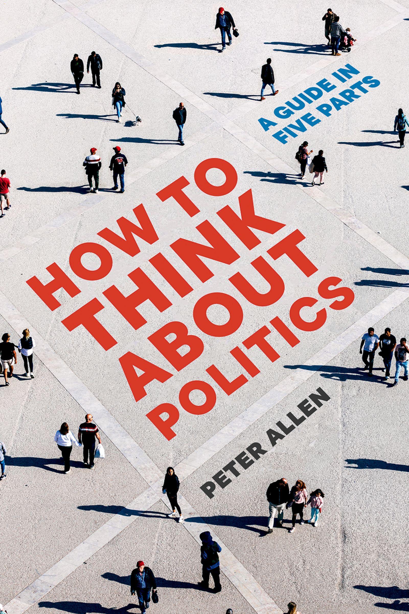 Vorderes Coverbild How to Think about Politics