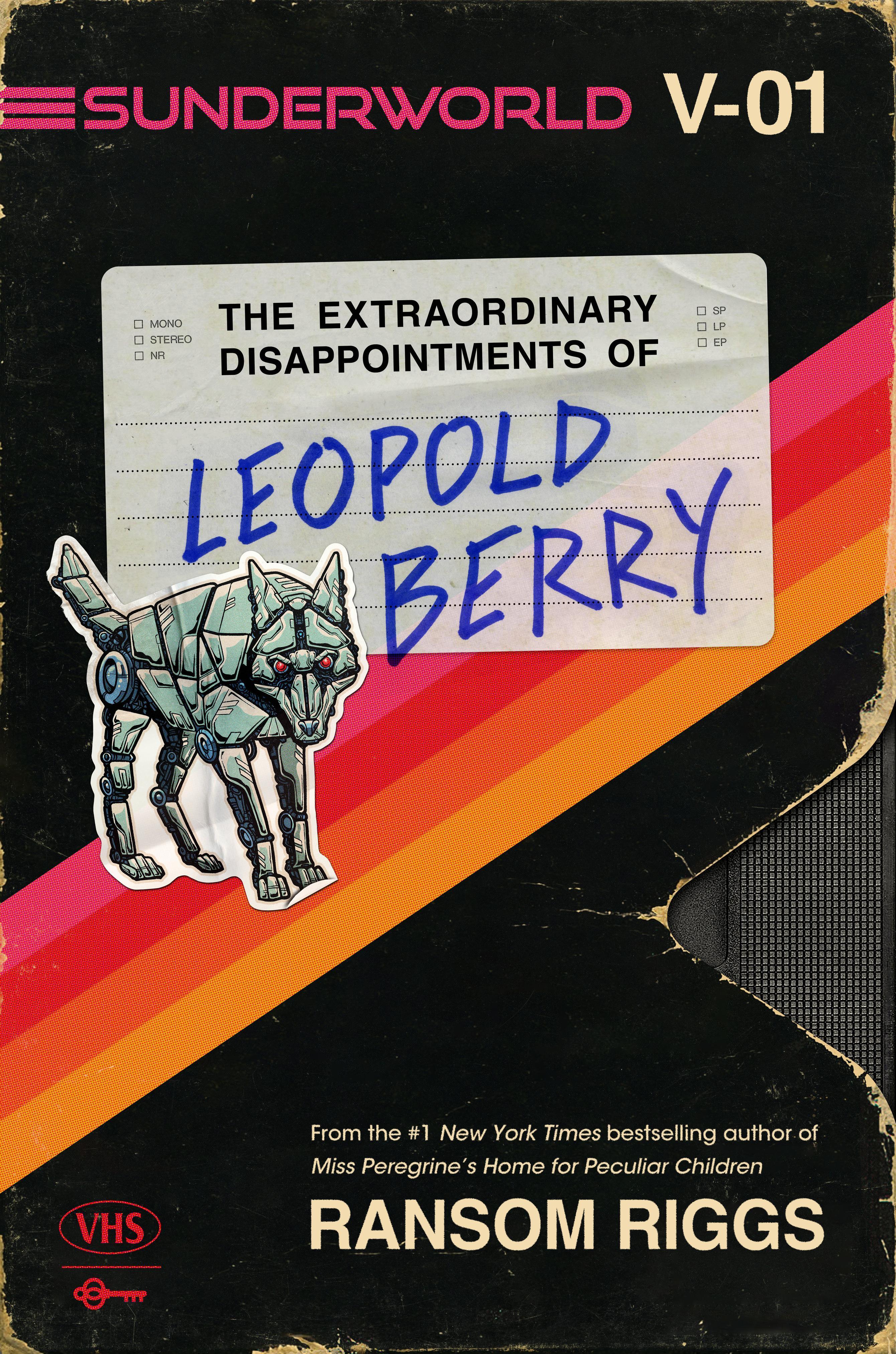 Vorderes Coverbild Sunderworld, Vol. I: The Extraordinary Disappointments of Leopold Berry