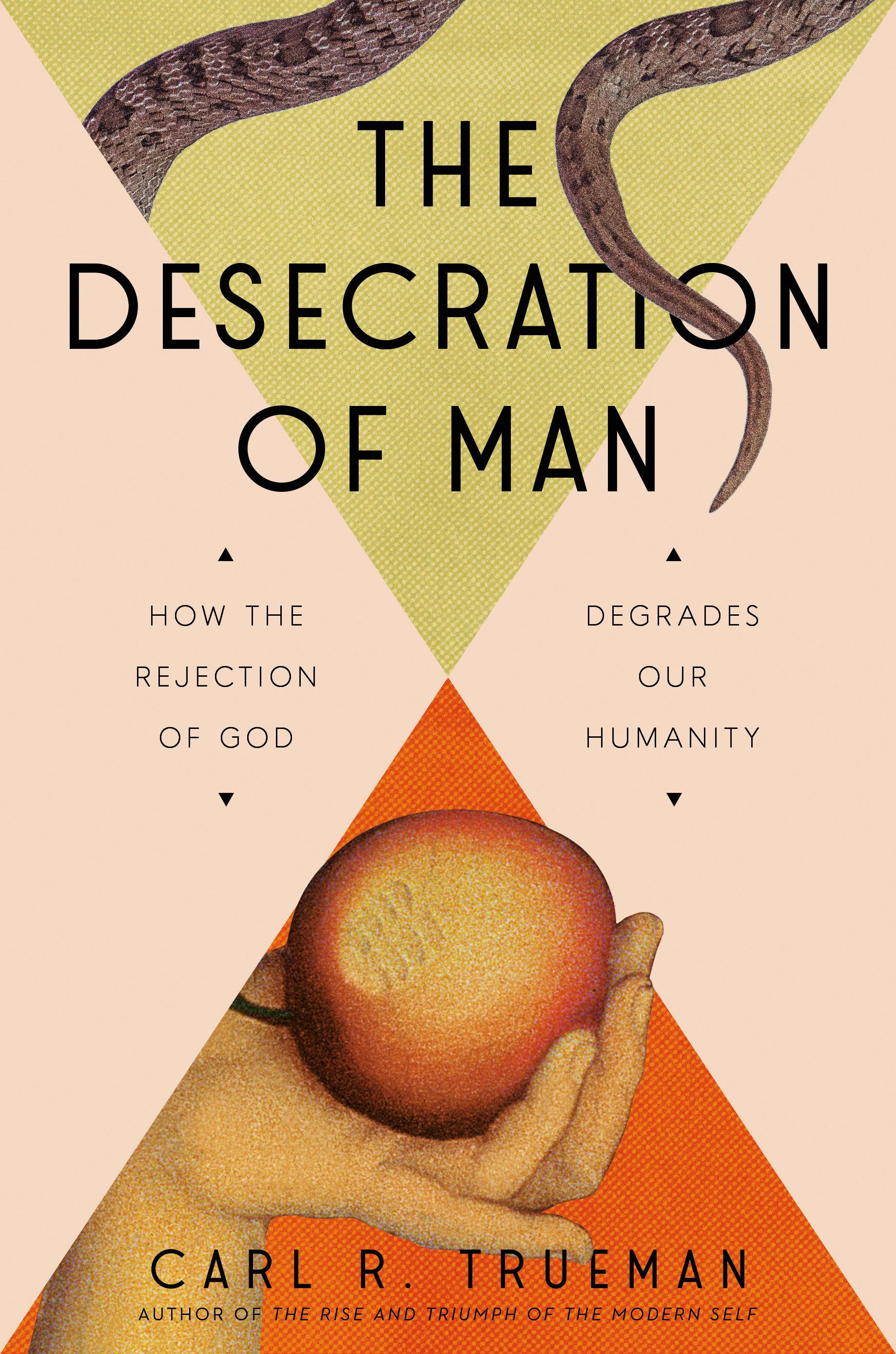 Vorderes Coverbild The Desecration of Man