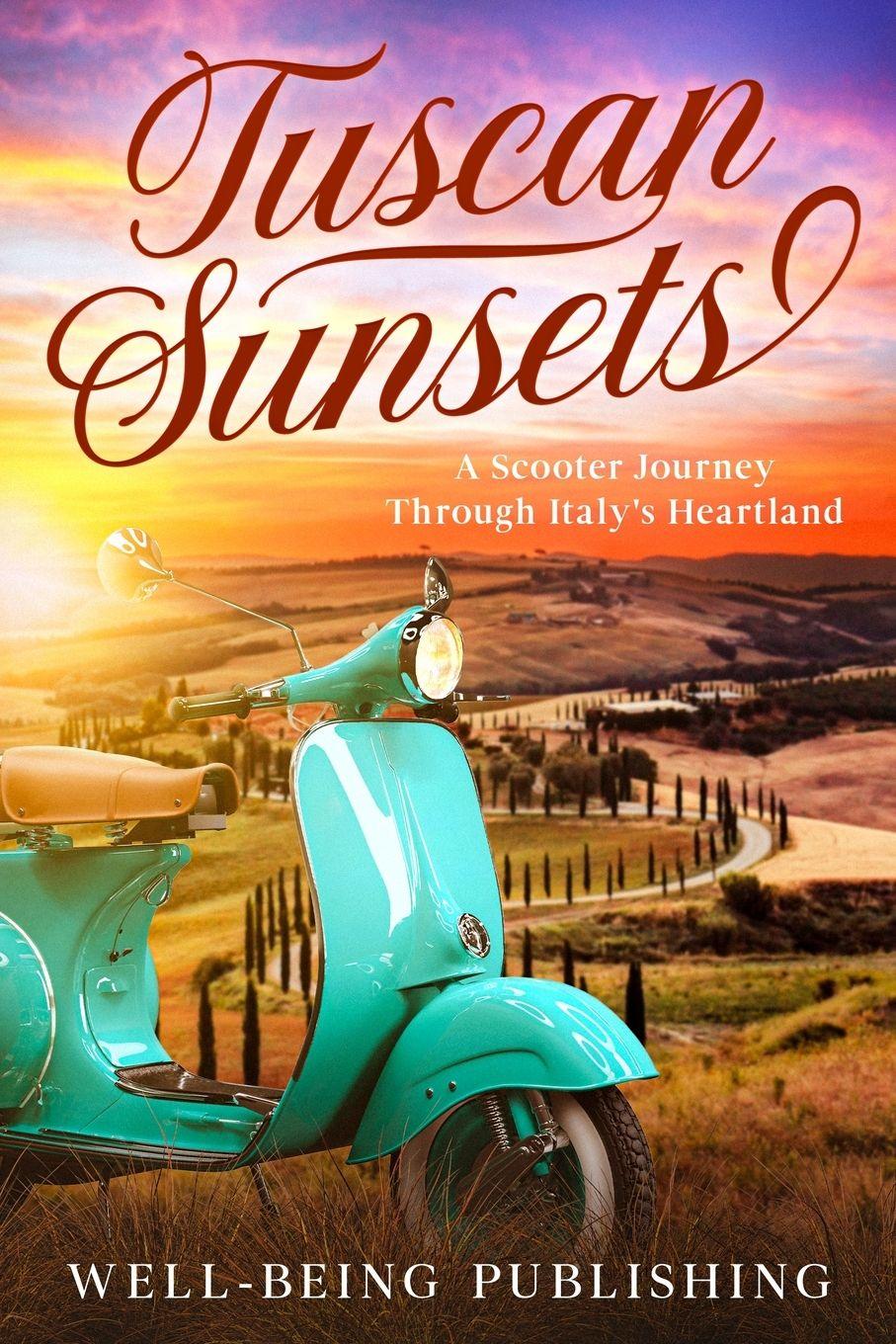 Vorderes Coverbild Tuscan Sunsets
