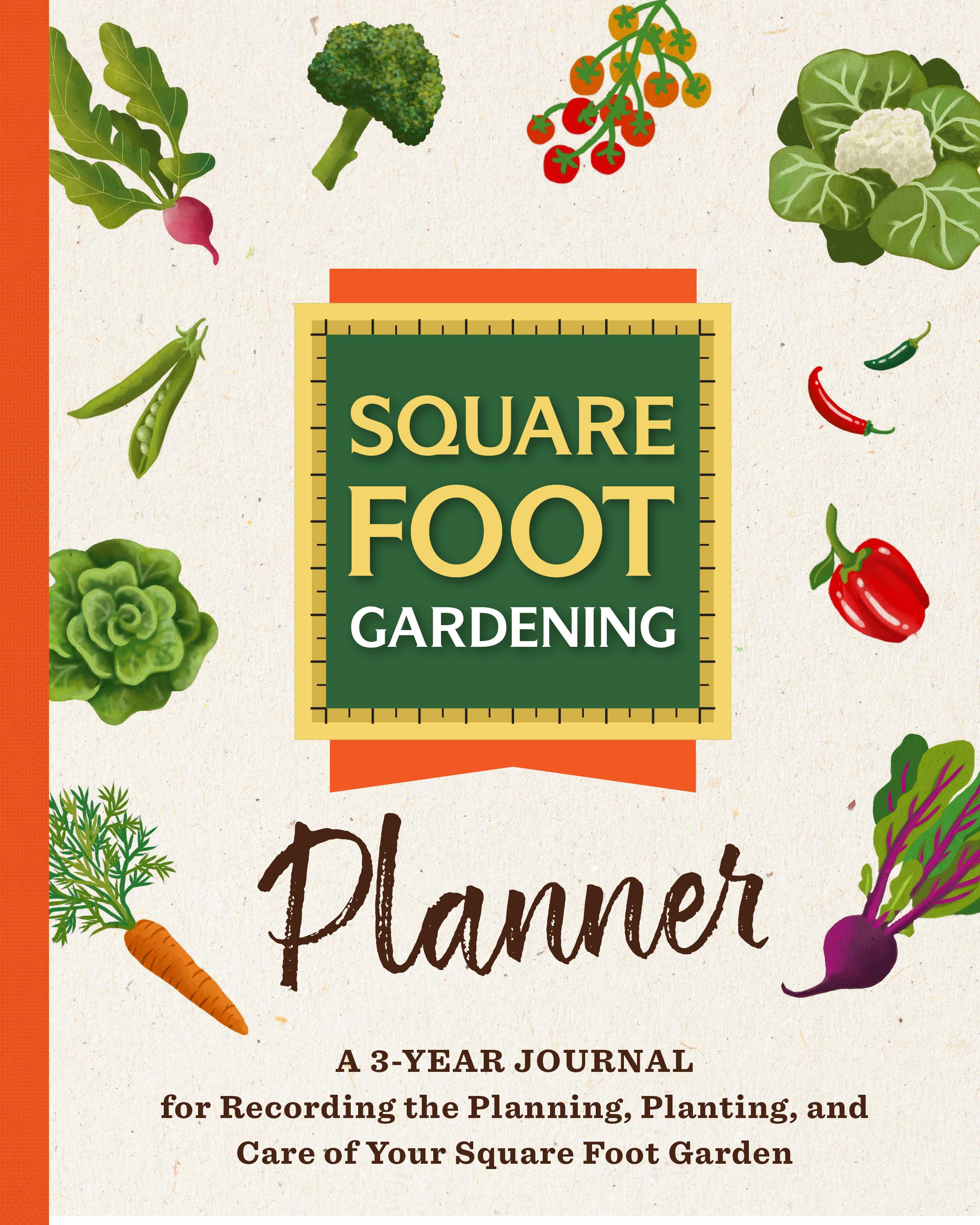 Vorderes Coverbild The Square Foot Gardening Planner