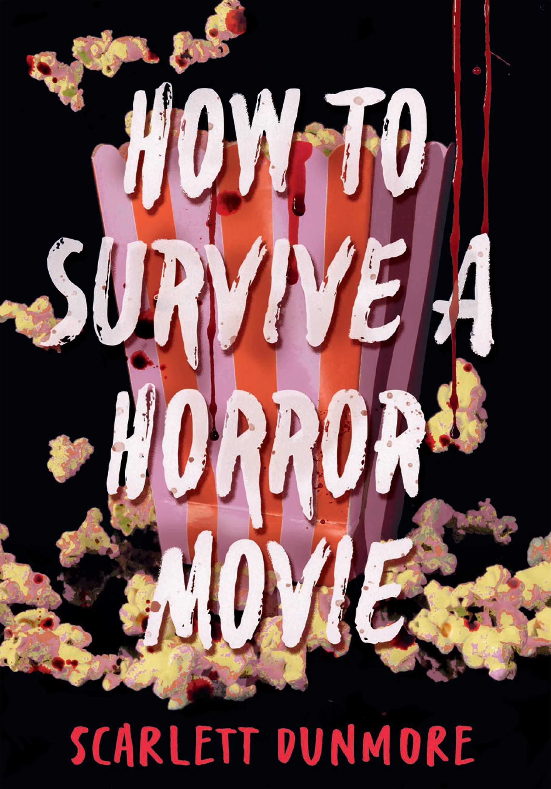 Vorderes Coverbild How to Survive a Horror Movie