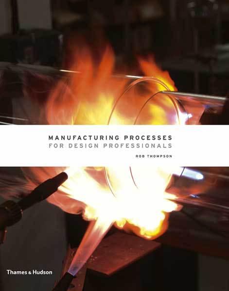 Vorderes Coverbild Manufacturing Processes for Design Professionals