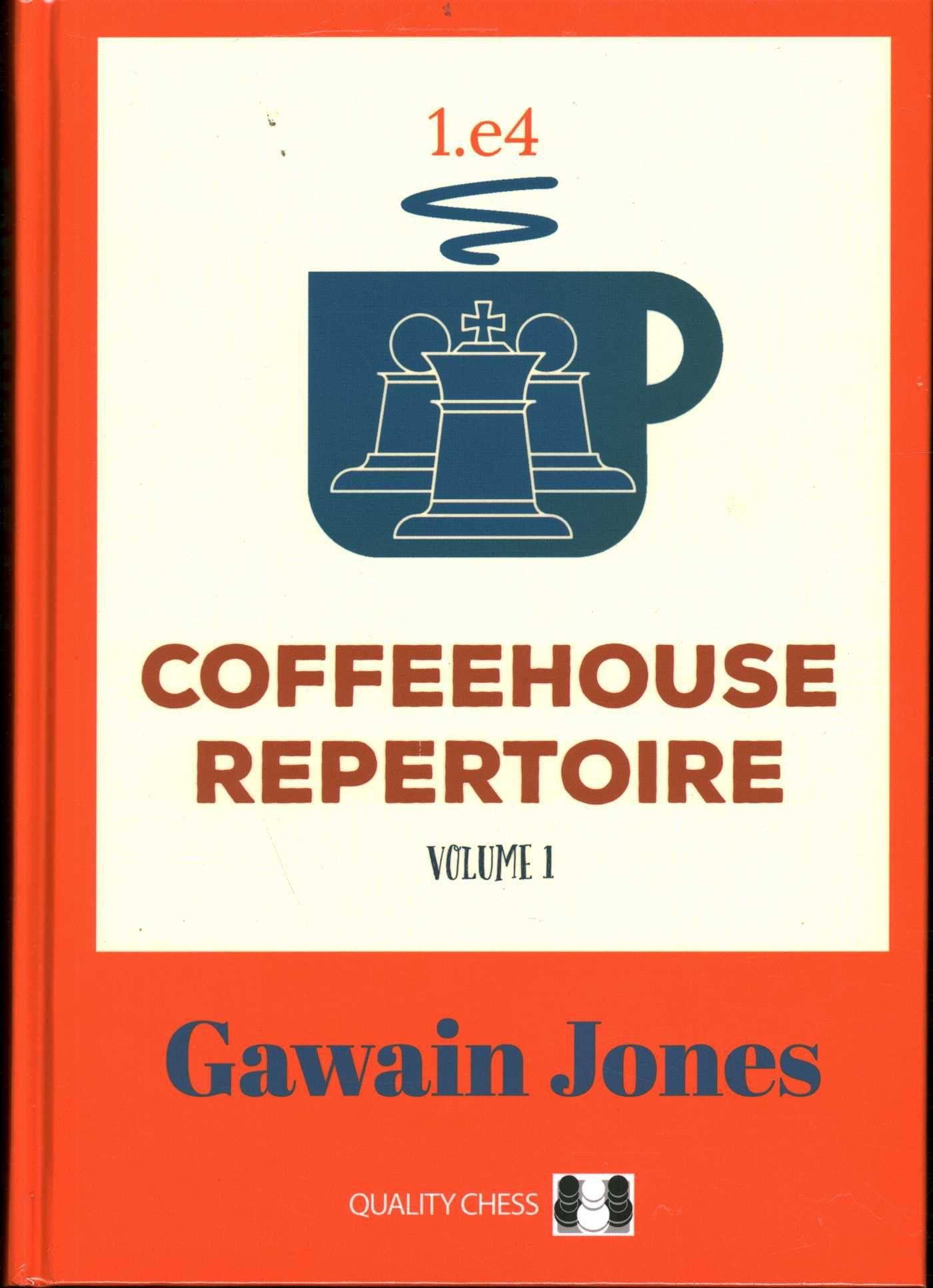 Vorderes Coverbild Coffeehouse Repertoire 1.E4 Volume 1