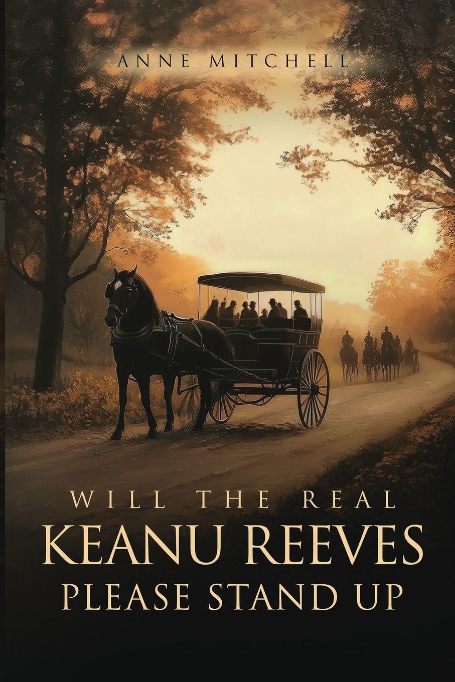 Vorderes Coverbild Will The Real Keanu Reeves Please Stand Up?