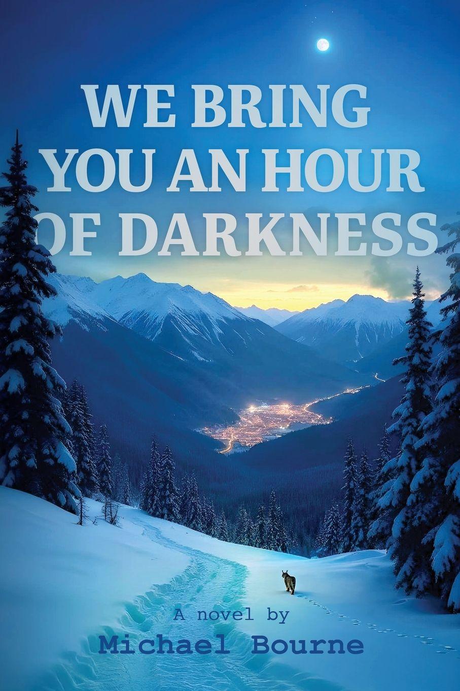 Vorderes Coverbild We Bring You an Hour of Darkness