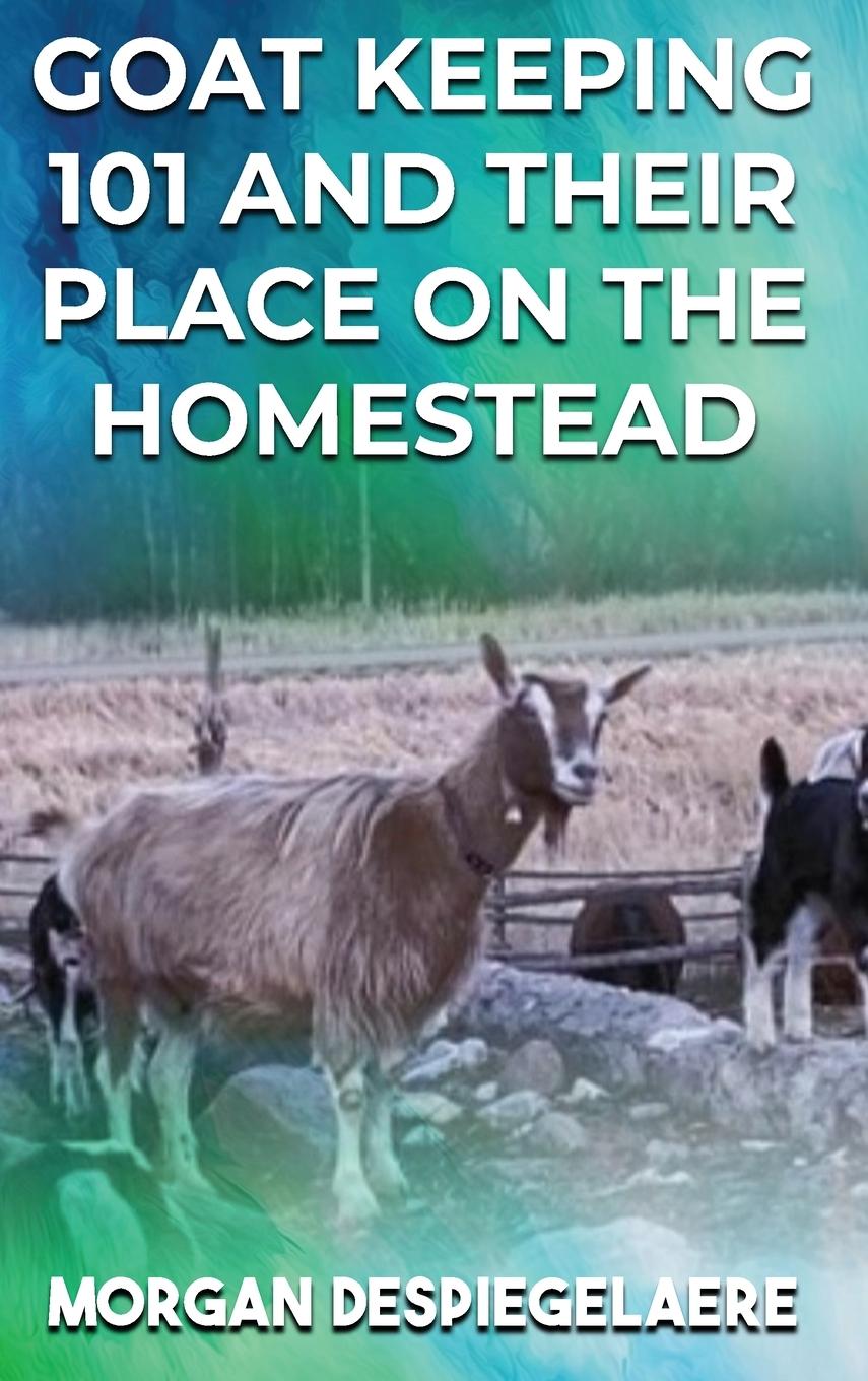 Vorderes Coverbild Goat Keeping 101
