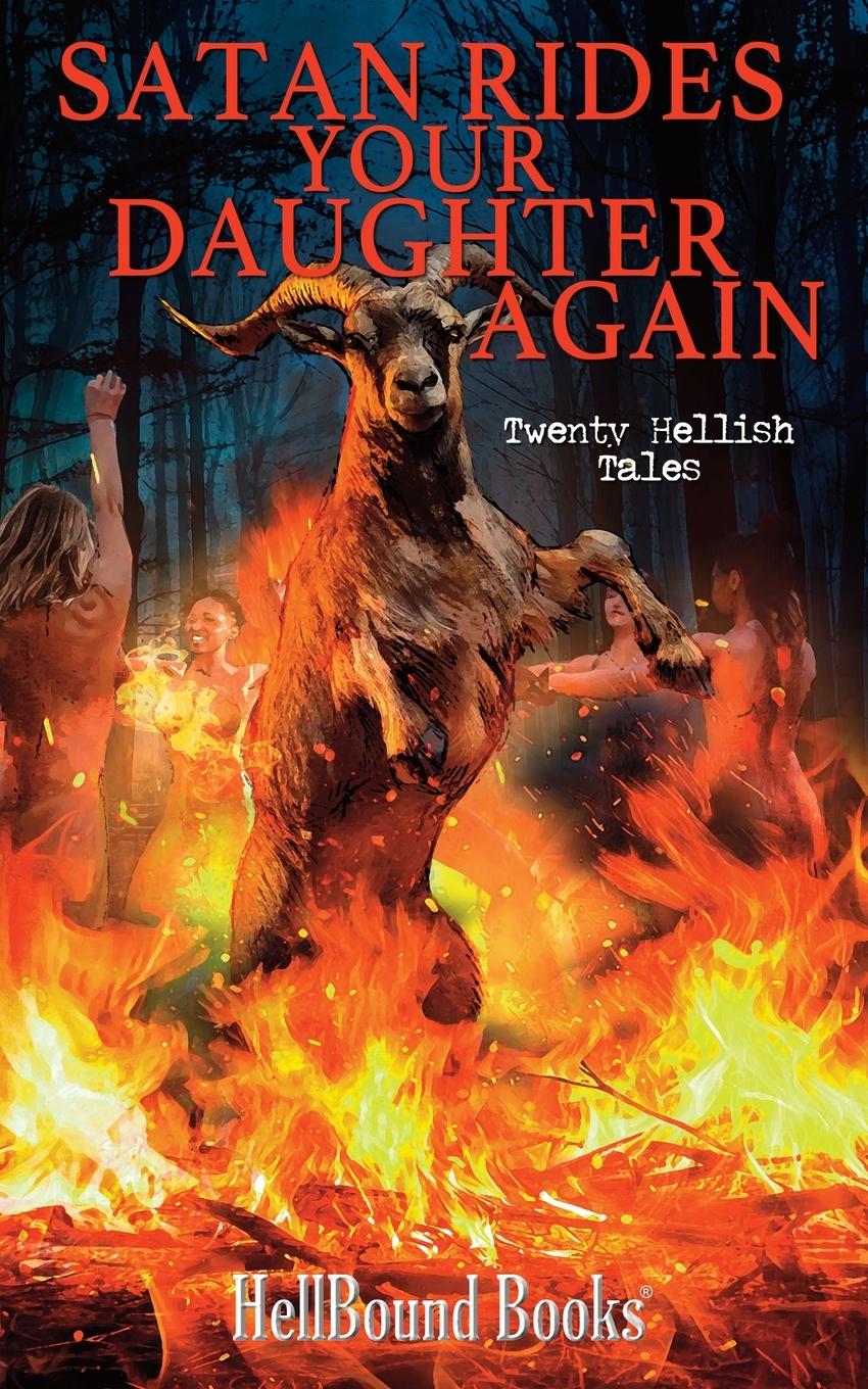 Vorderes Coverbild Satan Rides Your Daughter Again