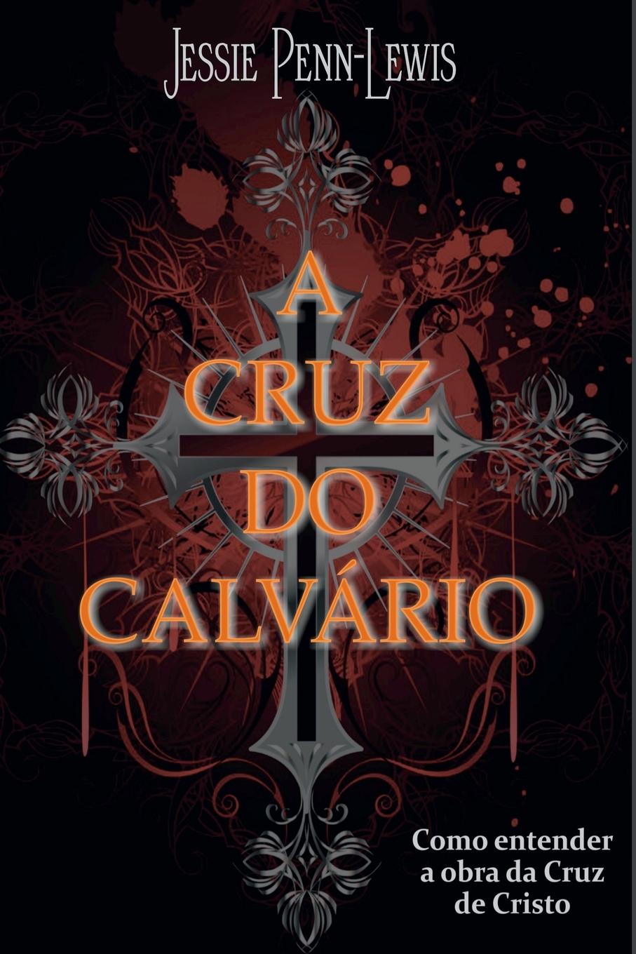 Vorderes Coverbild A Cruz Do Calv rio