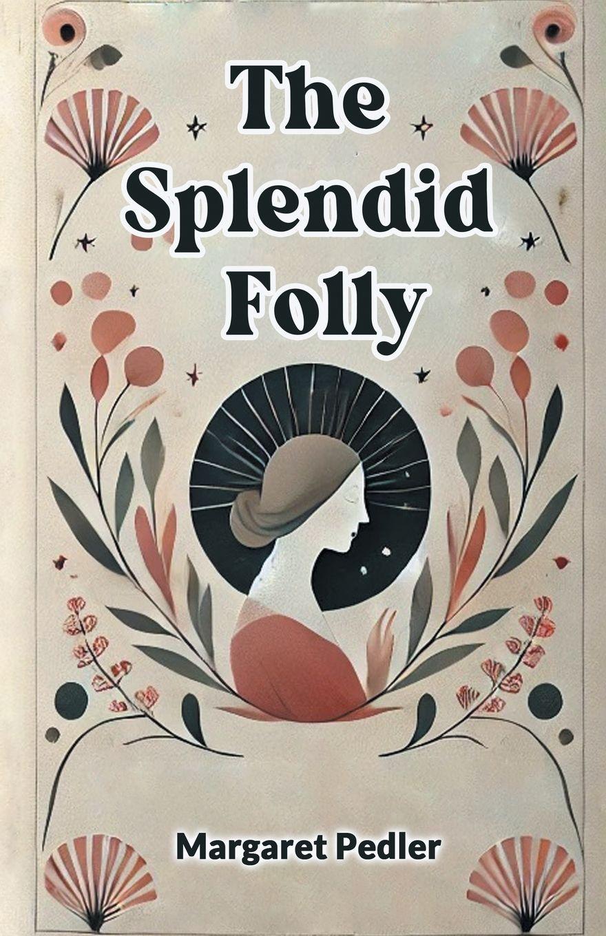 Vorderes Coverbild The Splendid Folly