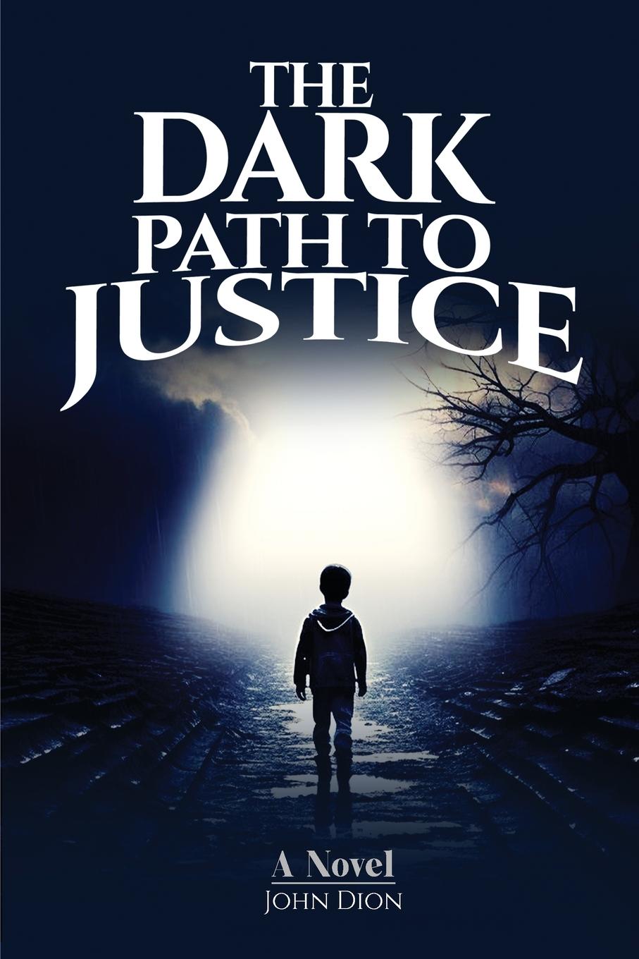 Vorderes Coverbild The Dark Path to Justice