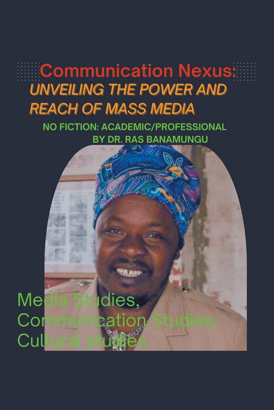 Vorderes Coverbild The Communication Nexus