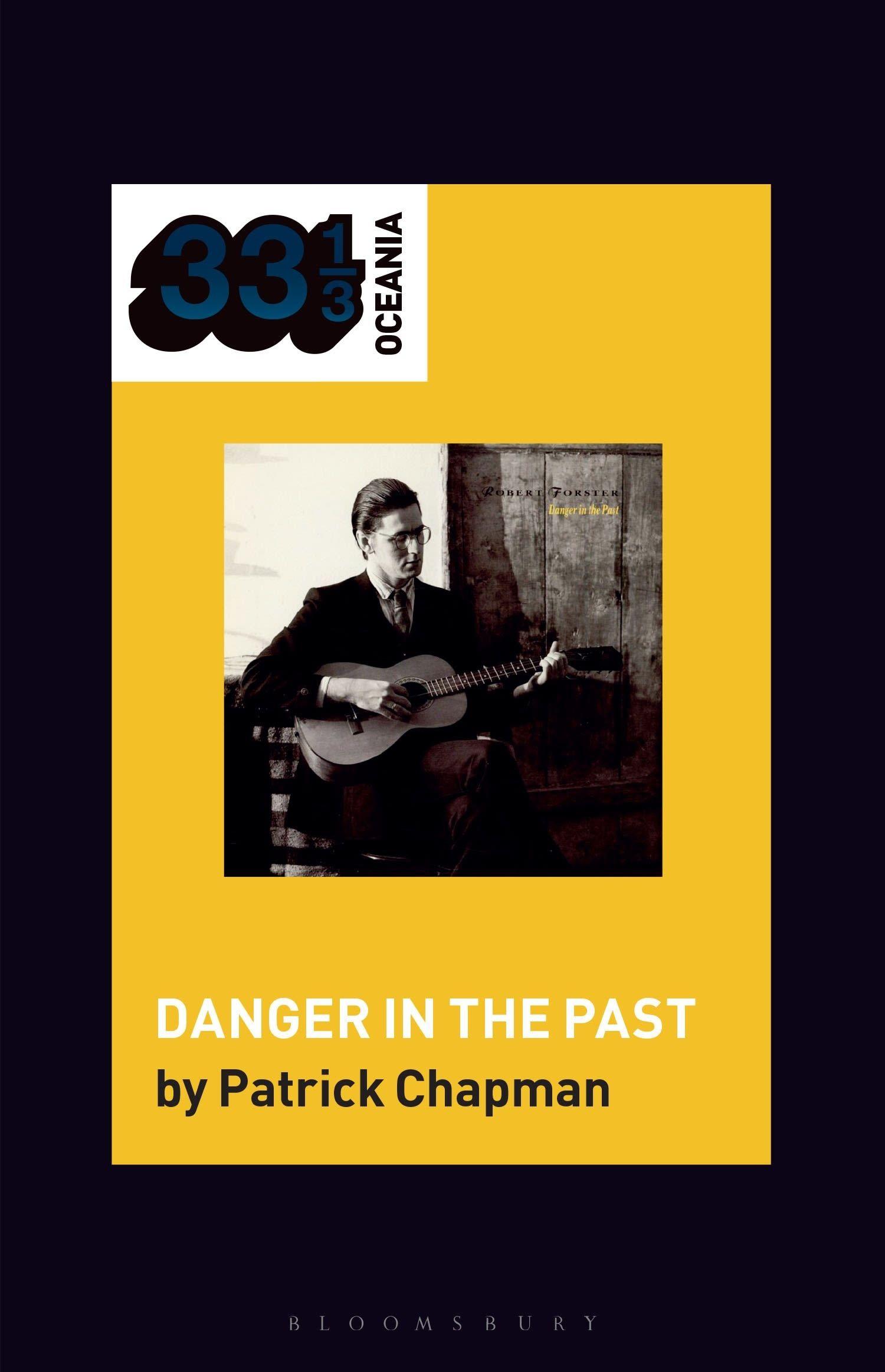 Vorderes Coverbild Robert Forster's Danger in the Past