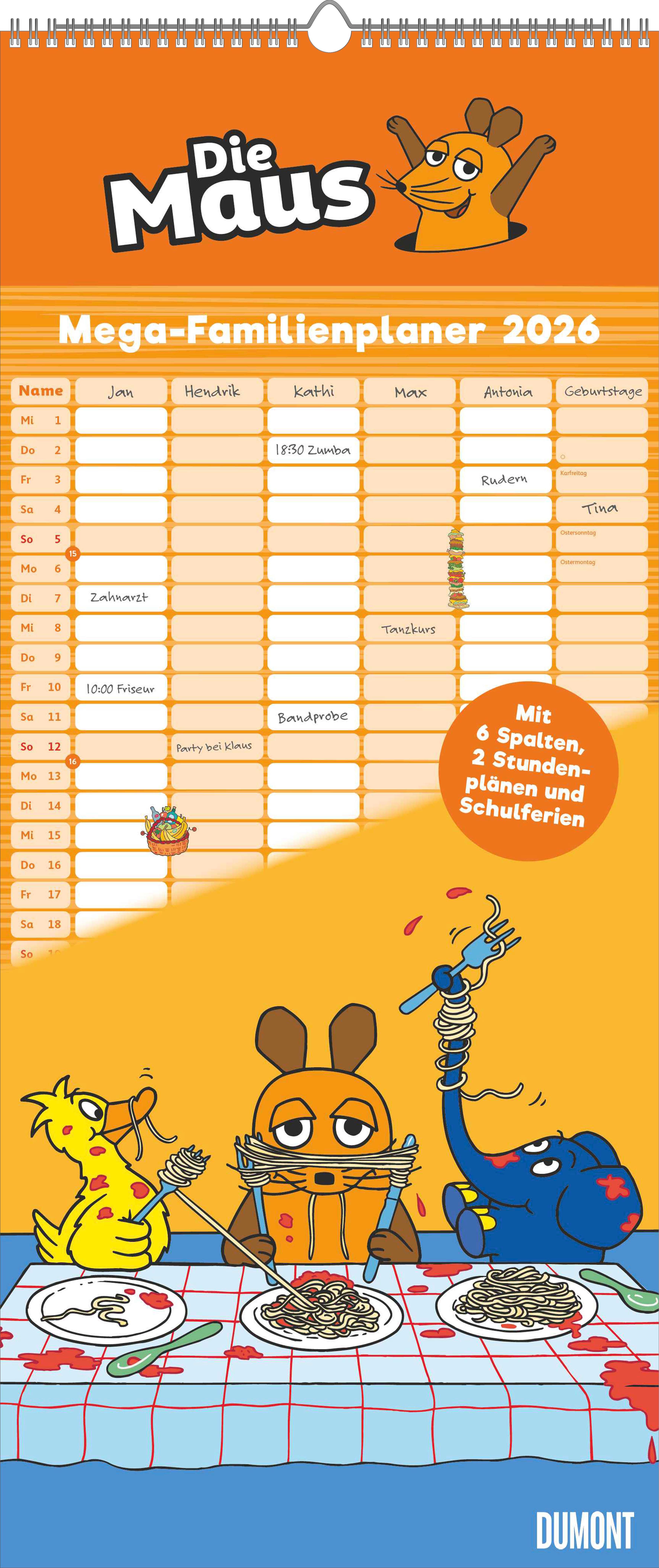 Vorderes Coverbild Die Maus 2026 - DUMONT Mega-Familienkalender mit 6 Spalten - Familienplaner mit 2 Stundenplänen und Ferientabelle - Hochformat 30,0 x 70,0 cm