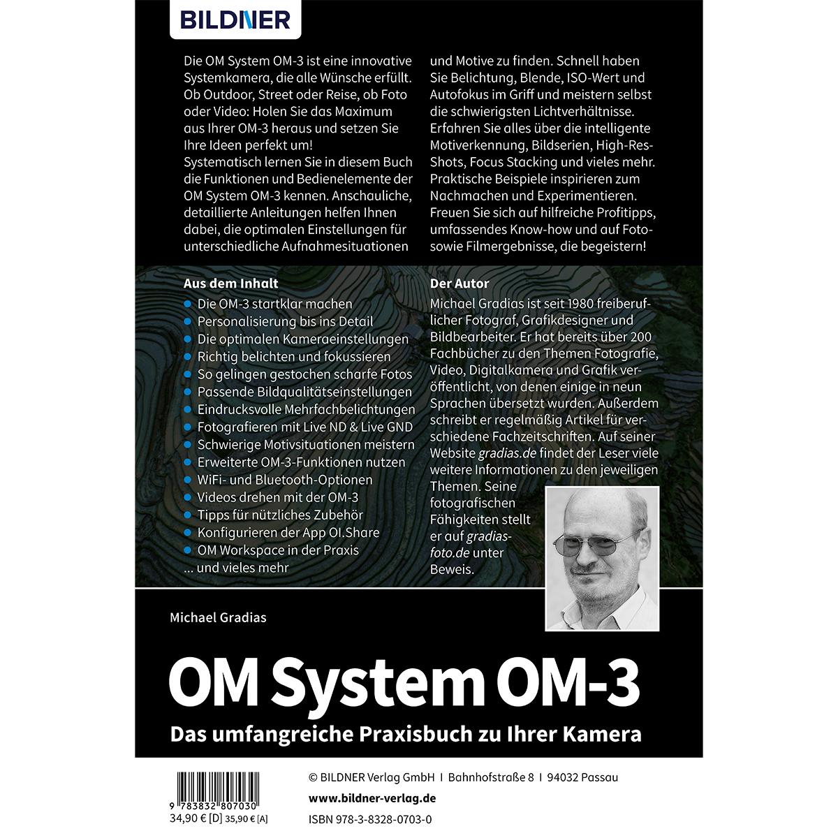 Rückseitencover OM System OM-3: Das umfangreiche Praxisbuch zu Ihrer Kamera