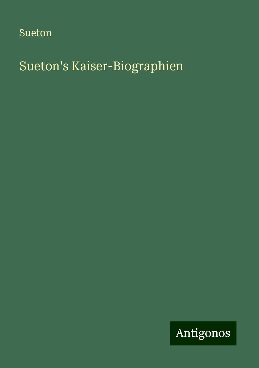 Vorderes Coverbild Sueton's Kaiser-Biographien