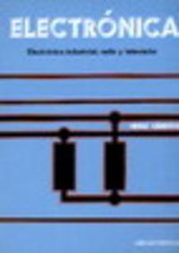 Vorderes Coverbild Electrónica:Electrónica industrial, radio y televisión