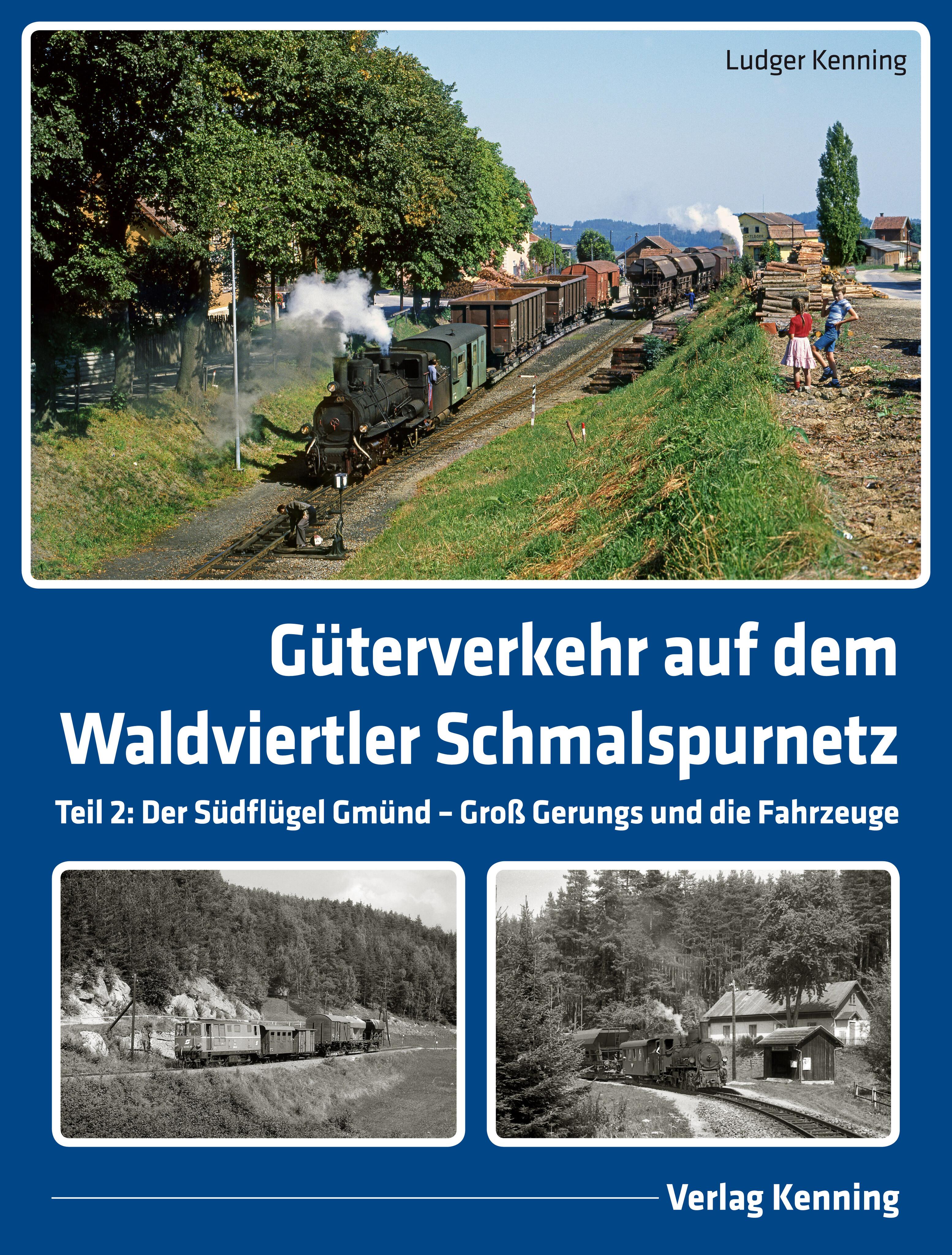 Vorderes Coverbild Güterverkehr auf dem Waldviertler Schmalspurnetz