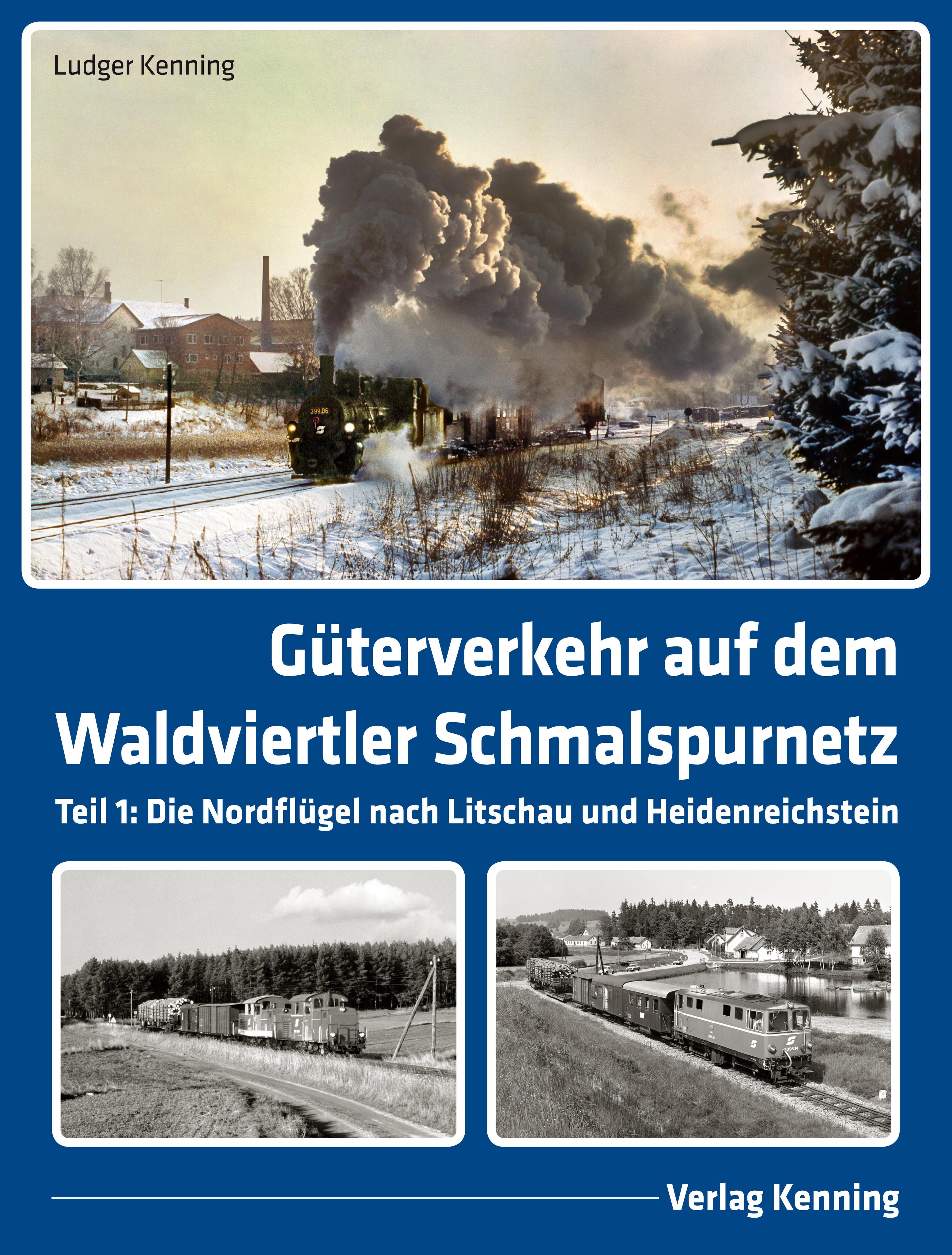 Vorderes Coverbild Güterverkehr auf dem Waldviertler Schmalspurnetz