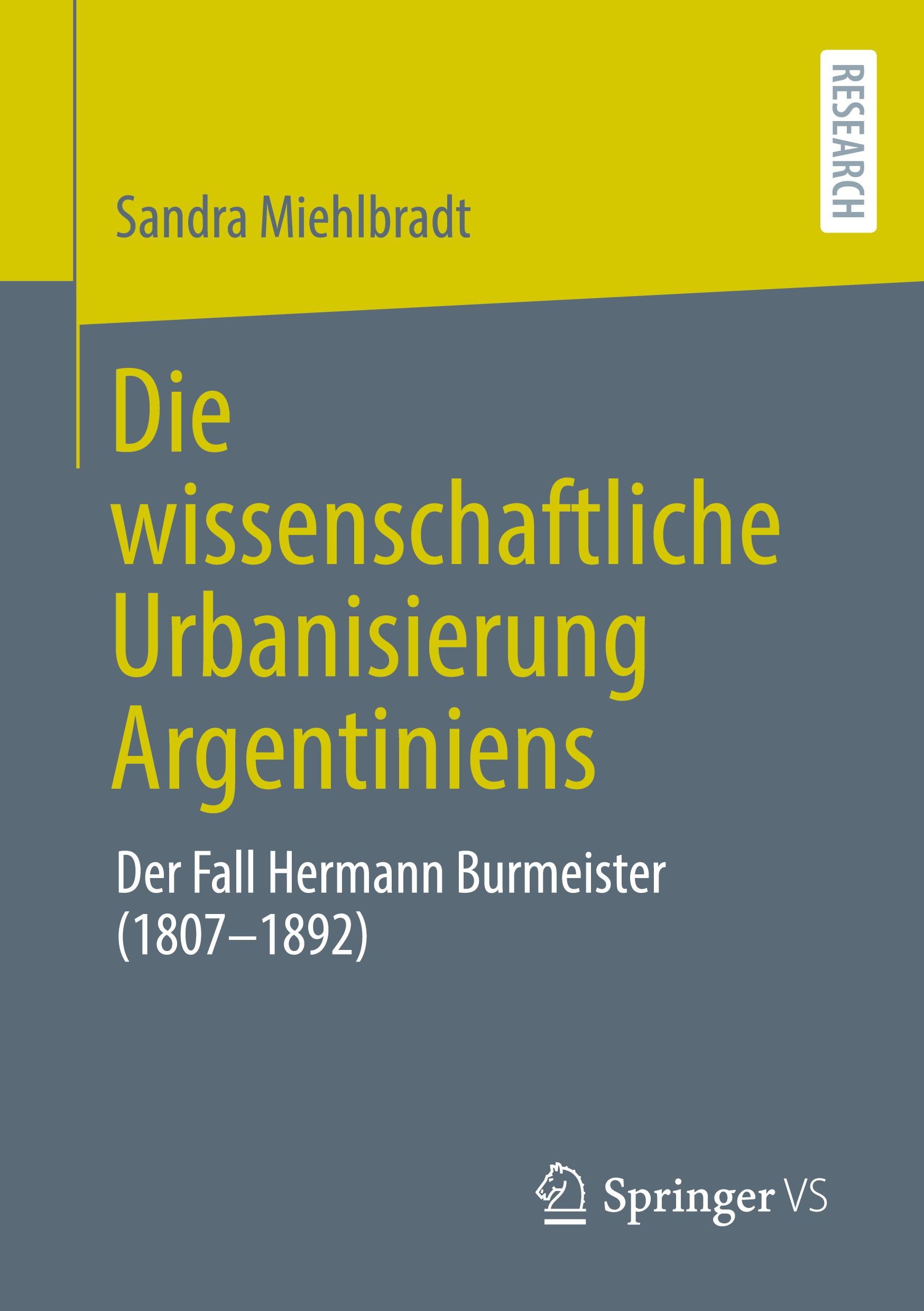 Vorderes Coverbild Die wissenschaftliche Urbanisierung Argentiniens
