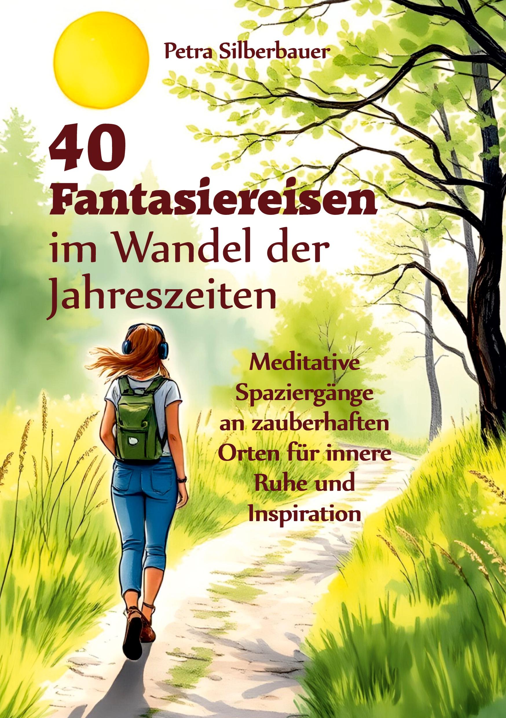 Vorderes Coverbild 40 Fantasiereisen im Wandel der Jahreszeiten