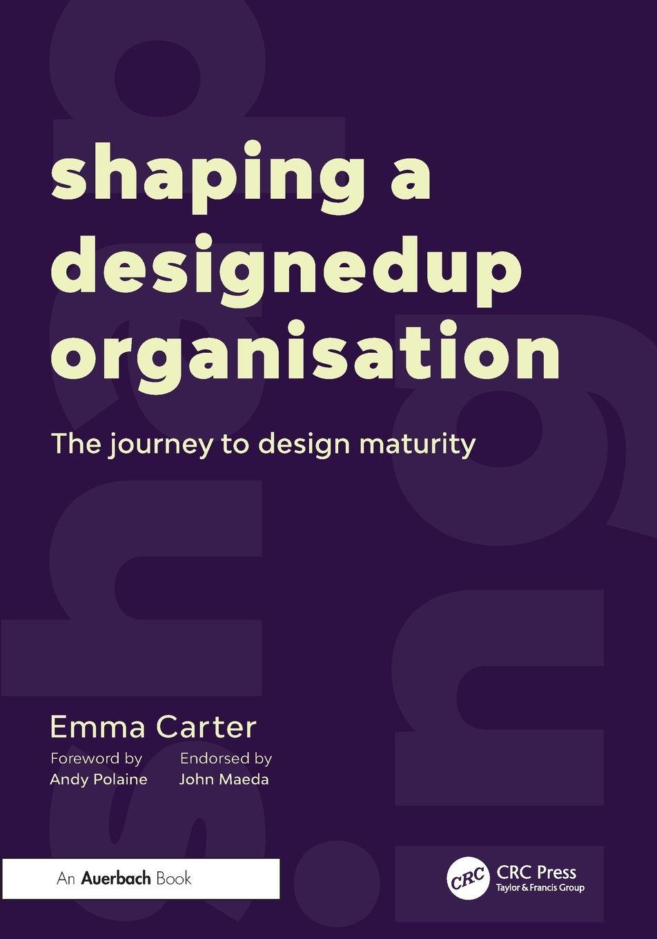 Vorderes Coverbild Shaping a DesignedUp Organisation