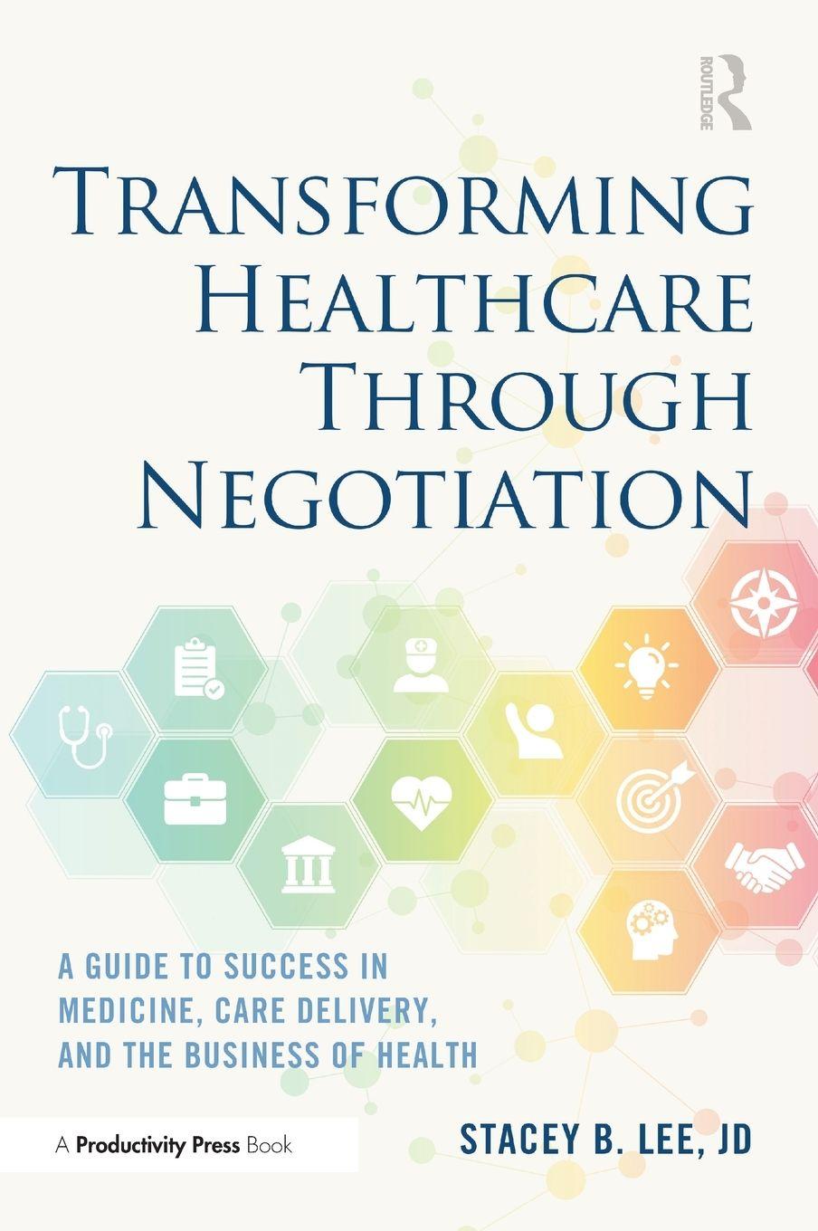 Vorderes Coverbild Transforming Healthcare Through Negotiation