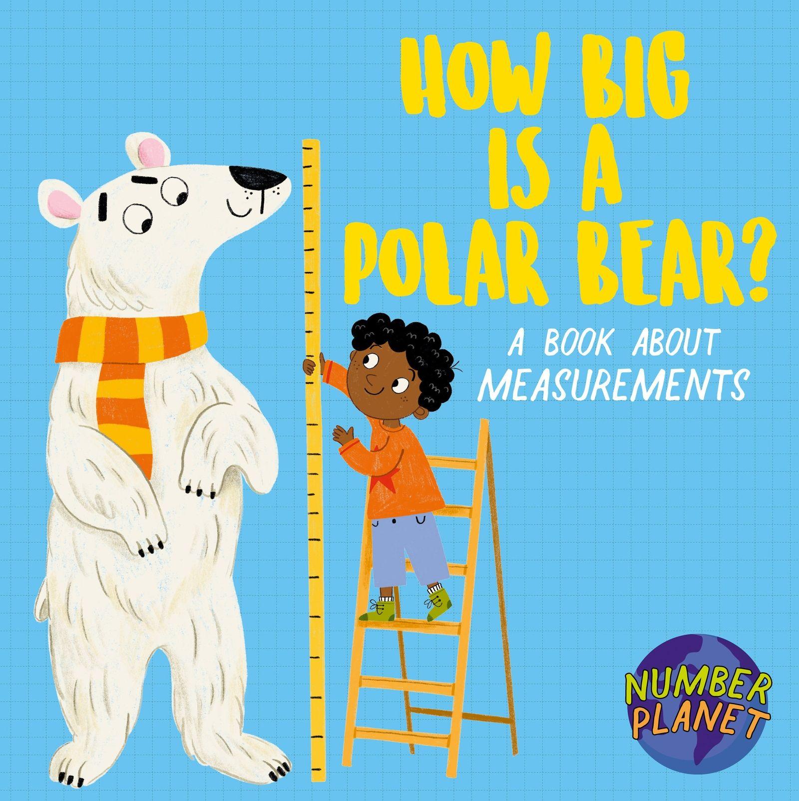 Vorderes Coverbild Number Planet: How Big is a Polar Bear?