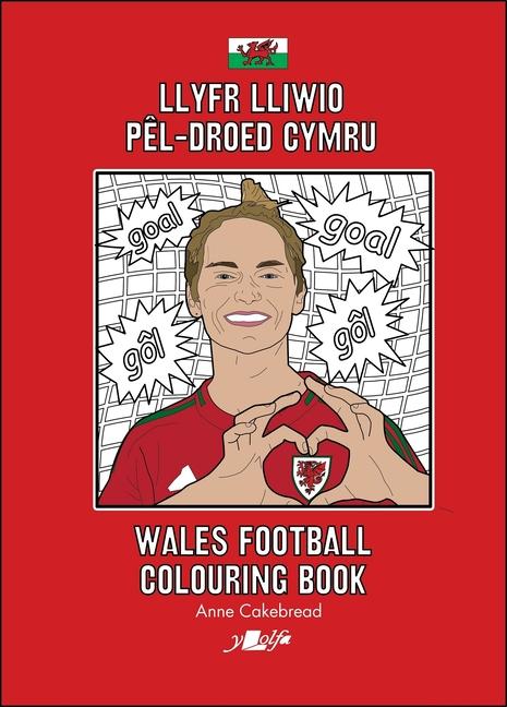 Vorderes Coverbild Llyfr Lliwio Pêl-Droed Cymru Wales Football Colouring Book New Edition