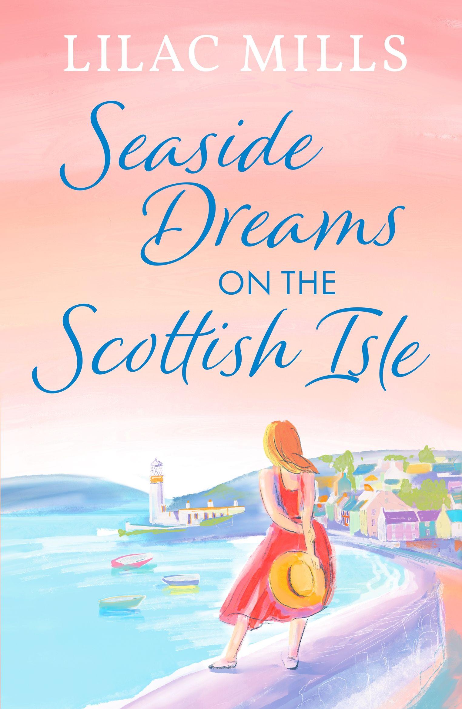 Vorderes Coverbild Seaside Dreams on the Scottish Isle
