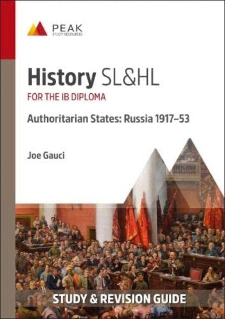 Vorderes Coverbild History SL&HL Authoritarian States: Russia (1917-53)