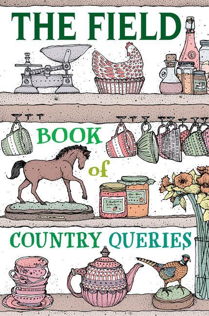 Vorderes Coverbild The Field Book of Country Queries