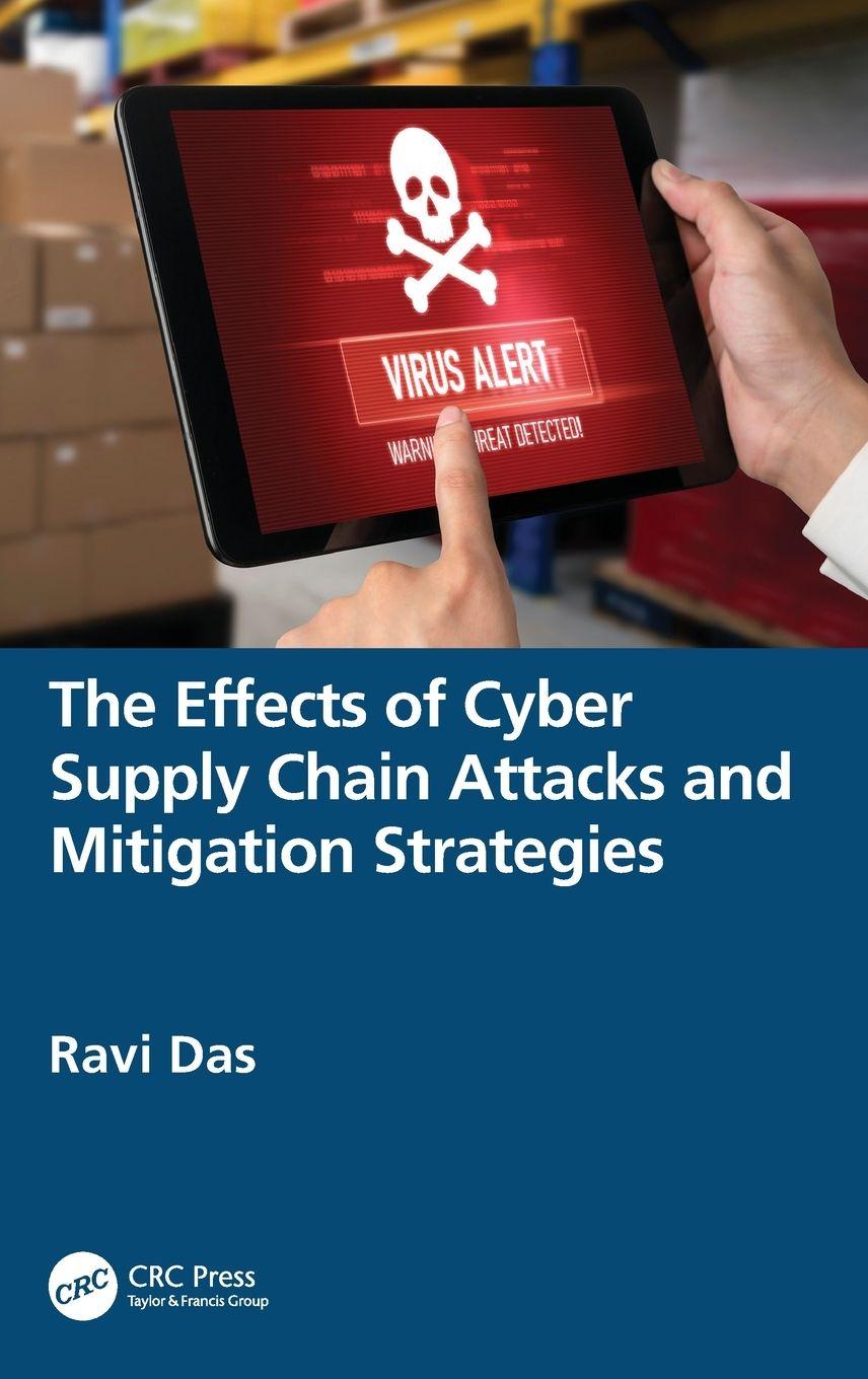 Vorderes Coverbild The Effects of Cyber Supply Chain Attacks and Mitigation Strategies