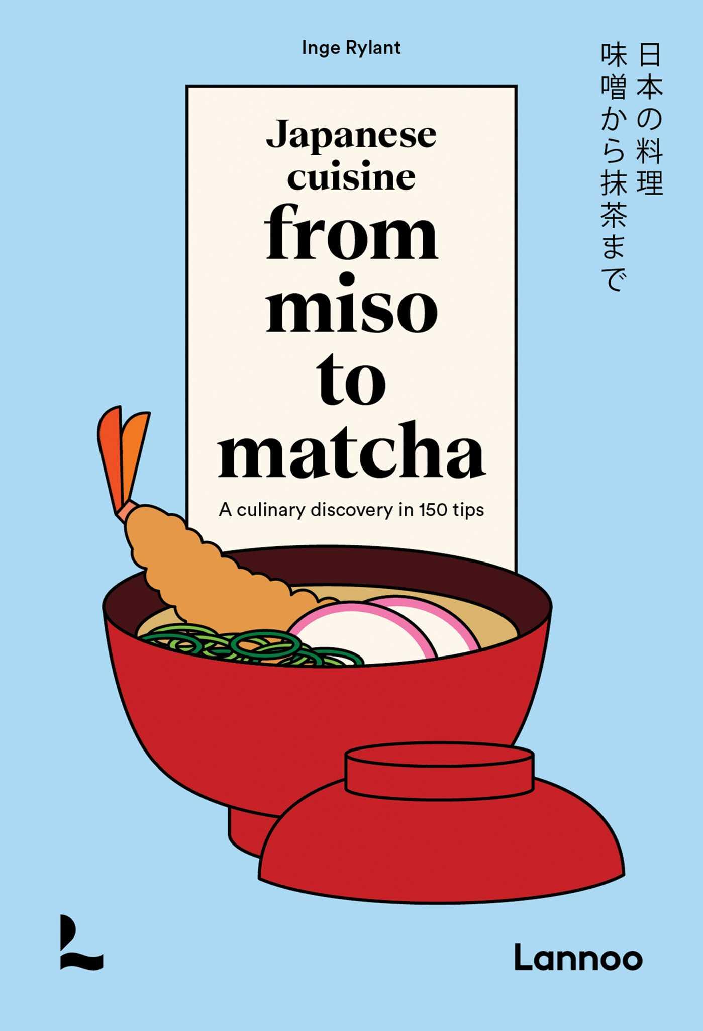 Vorderes Coverbild Japanese Cuisine. from Miso to Matcha