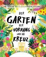 Vorderes Coverbild Der Garten, der Vorhang und das Kreuz