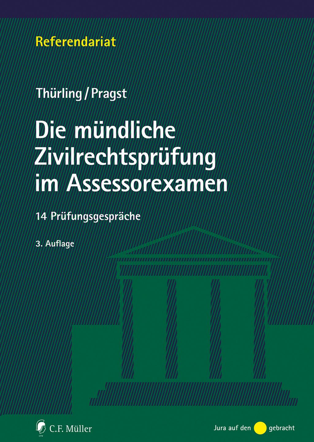 Vorderes Coverbild Die mündliche Zivilrechtsprüfung im Assessorexamen