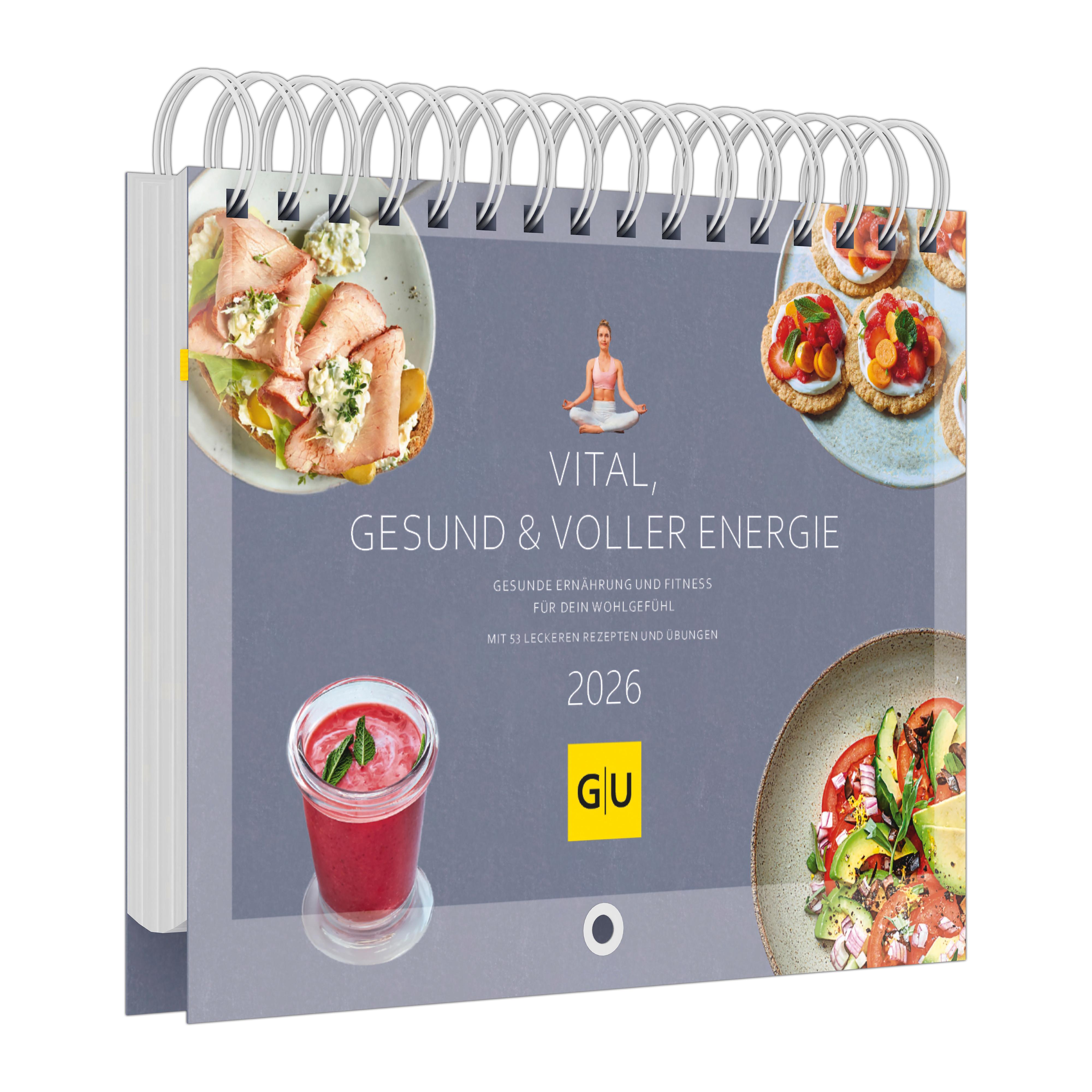 Beispielinhalt (Bild) Vital, gesund & voller Energie - Gesunde Ernährung und Fitness für dein Wohlgefühl - mit 53 leckeren Rezepten und Übungen