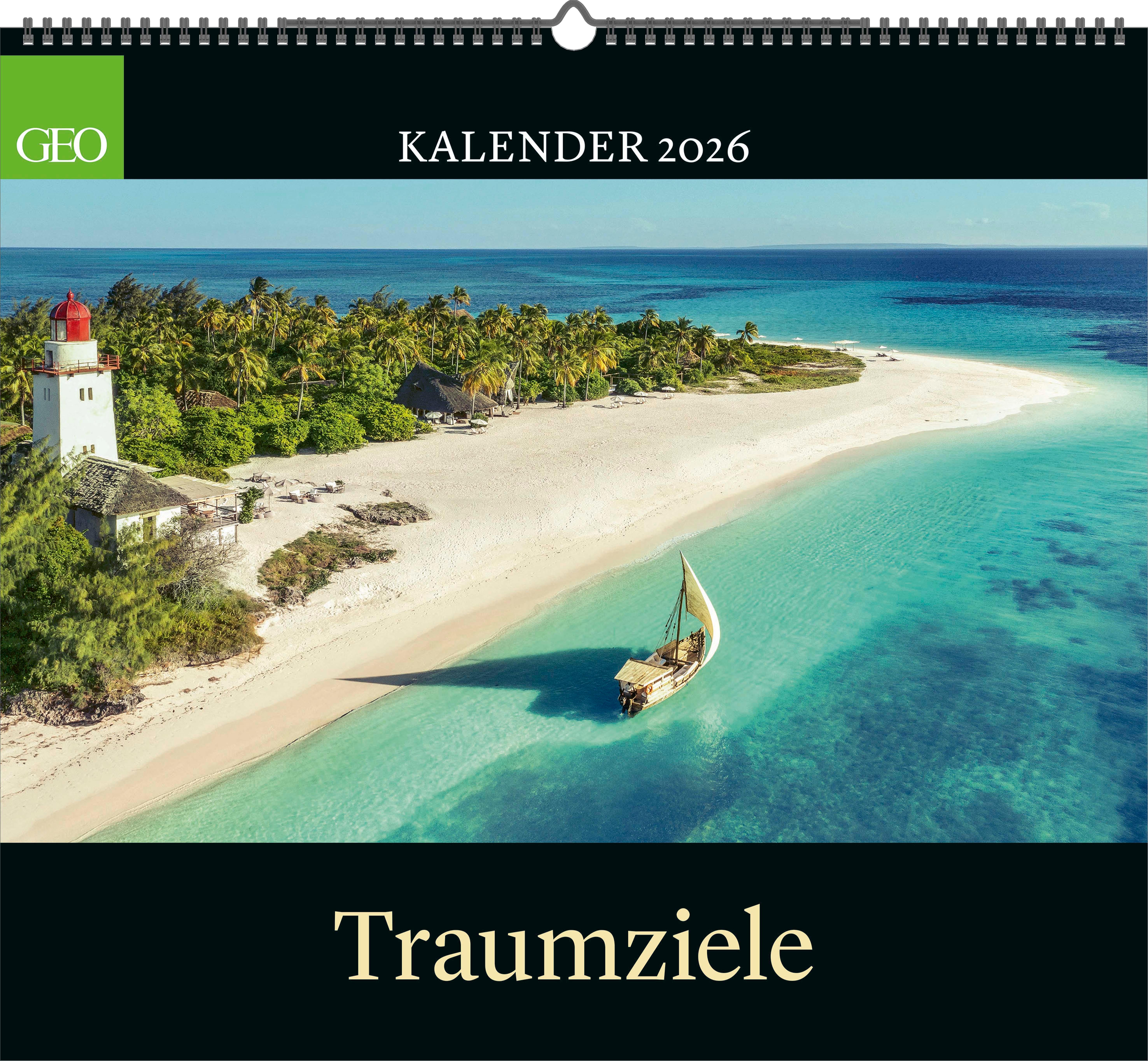 Vorderes Coverbild GEO Traumziele 2026 - Wand-Kalender - Reise-Kalender - Poster-Kalender - 50x45