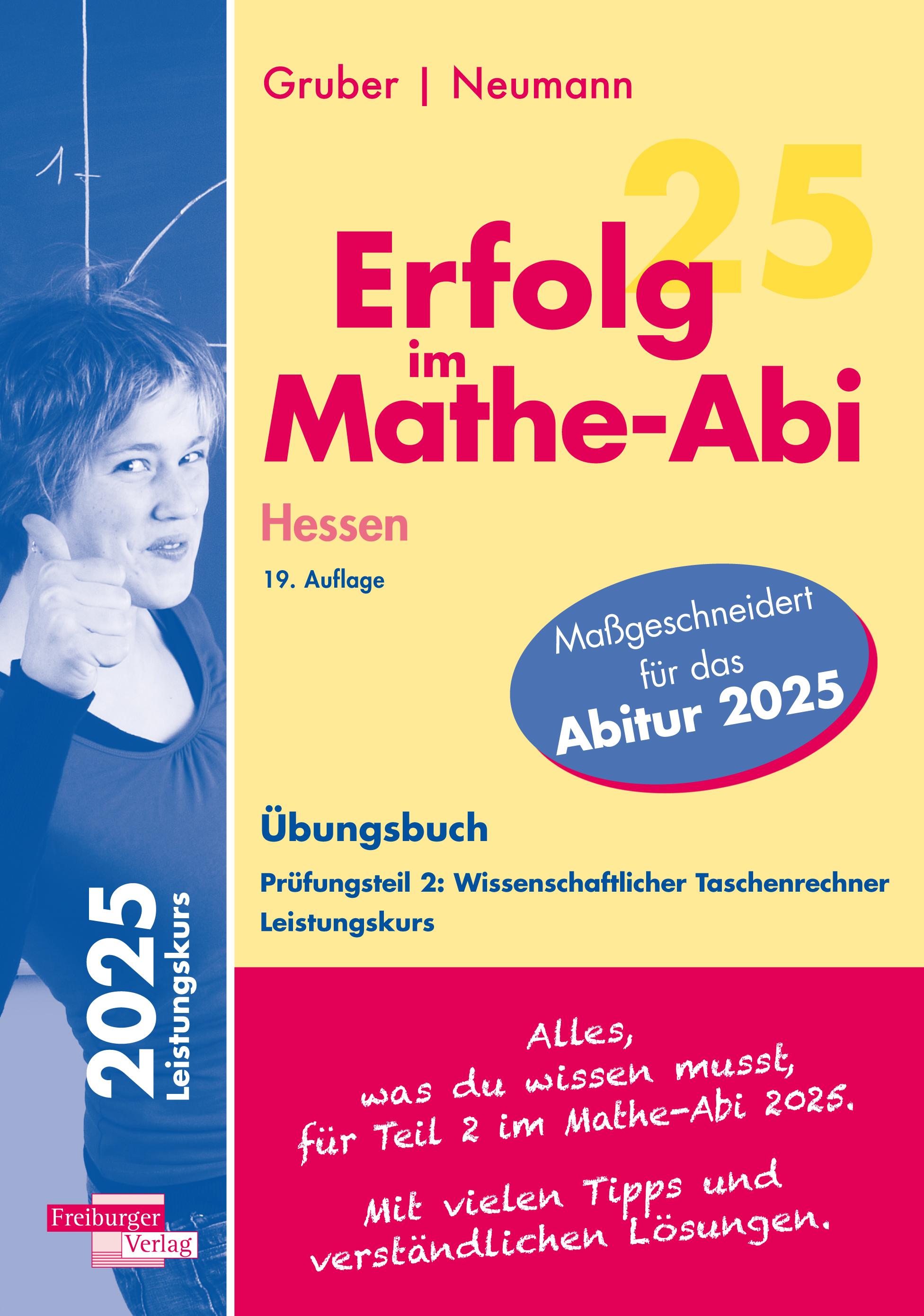 Vorderes Coverbild Erfolg im Mathe-Abi 2025 Hessen Leistungskurs Prüfungsteil 2: Wissenschaftlicher Taschenrechner