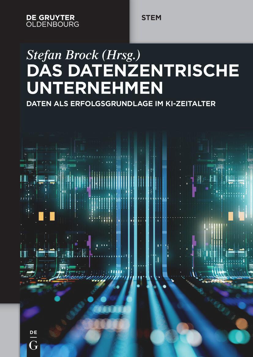 Vorderes Coverbild Das datenzentrische Unternehmen