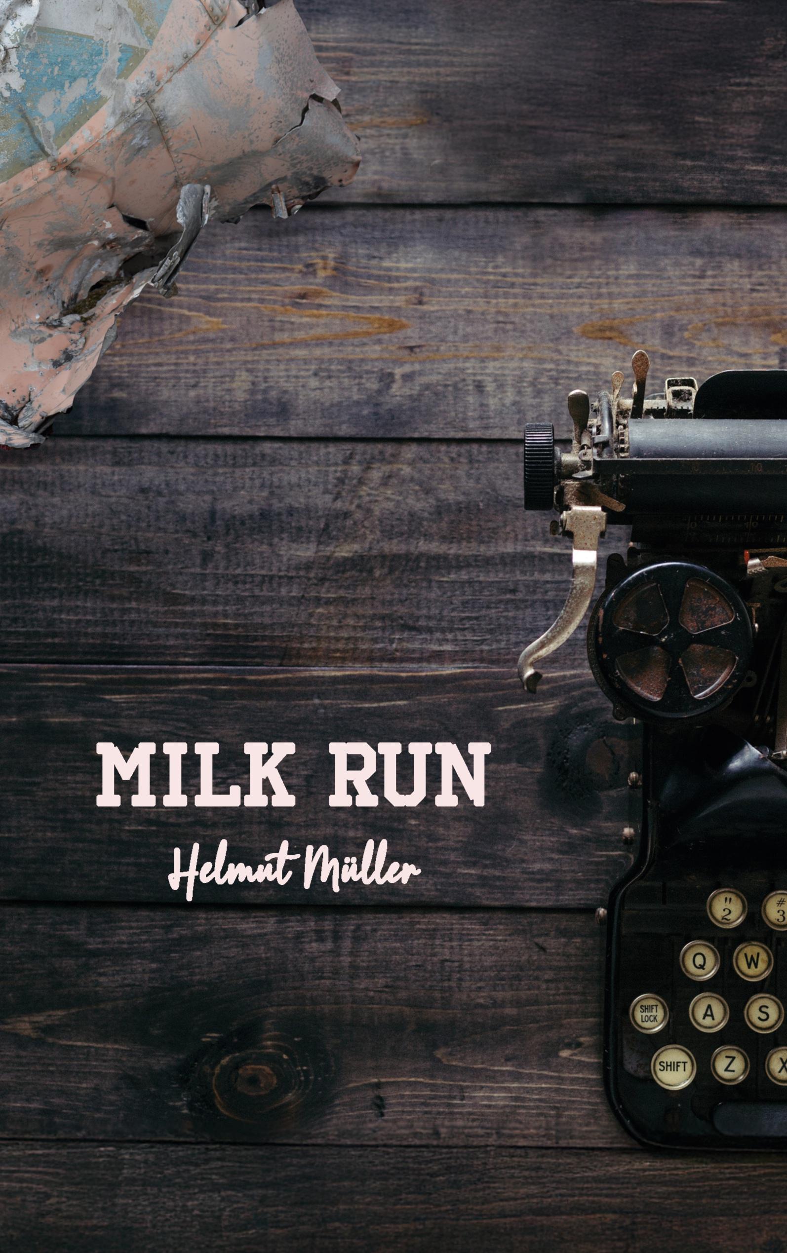 Vorderes Coverbild Milk Run