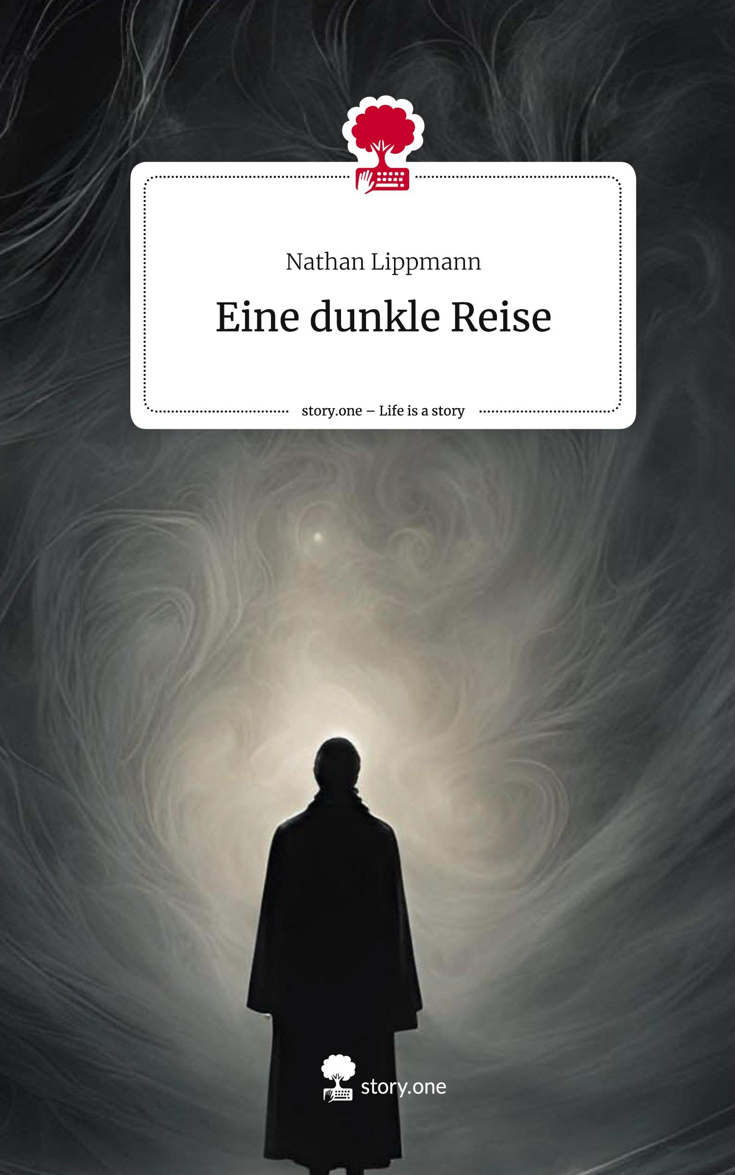 Vorderes Coverbild Eine dunkle Reise. Life is a Story - story.one