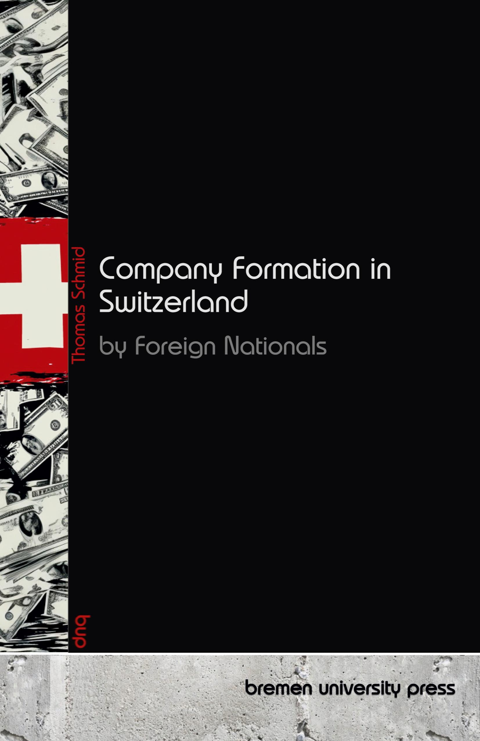 Vorderes Coverbild Company Formation in Switzerland by Foreign Nationals