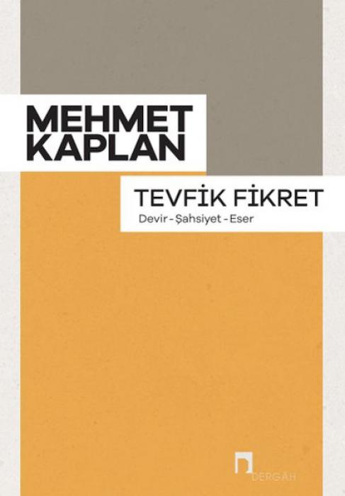 Vorderes Coverbild Tevfik Fikret;Devir - Sahsiyet - Eser