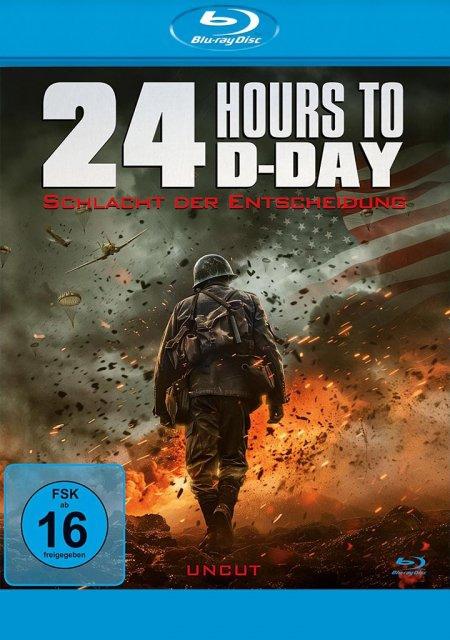 Vorderes Coverbild 24 Hours to D-Day - Schlacht der Entscheidung